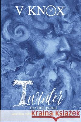 Twinter: the first portal V. Knox 9781068849879 Silent K Publishing - książka