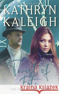 Twist of Fate Kathryn Kaleigh 9798201366315 Kst Publishing - książka