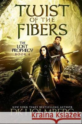 Twist of the Fibers D. K. Holmberg 9781974682485 Createspace Independent Publishing Platform - książka