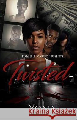 Twisted Yona 9781543231021 Createspace Independent Publishing Platform - książka