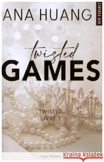 Twisted 02 - Games Huang, Ana 9782755670363 Hugo Roman - książka