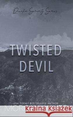 Twisted Devil Morgan James   9781951447281 Page Premier Publishing LLC - książka