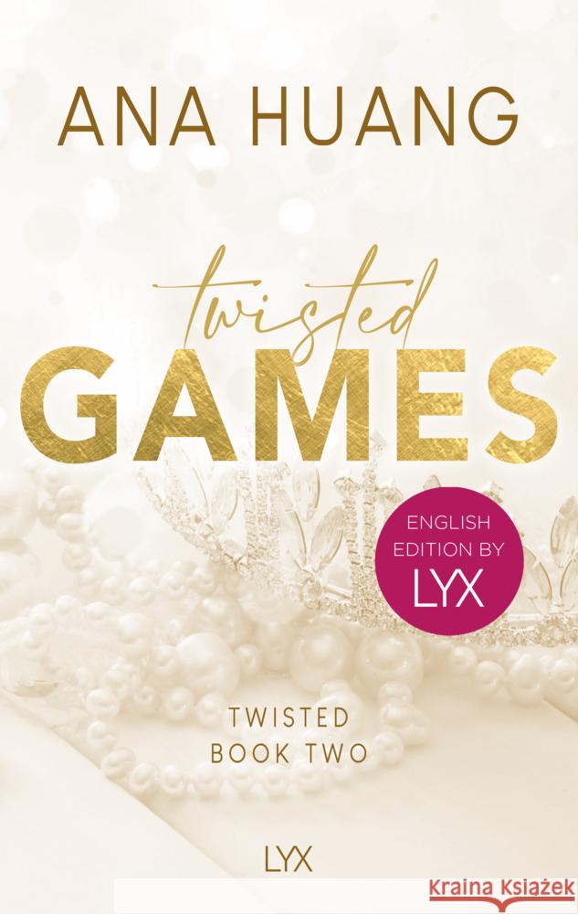 Twisted Games: English Edition by LYX Huang, Ana 9783736321403 LYX - książka