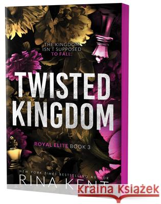 Twisted Kingdom (Deluxe Edition) Rina Kent 9781464243714 Bloom Books - książka