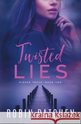 Twisted Lies Robin Patchen 9781950029044 Jdo Publishing - książka