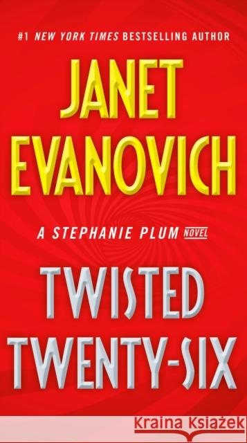 Twisted Twenty-Six Janet Evanovich 9780399180217 G.P. Putnam's Sons - książka