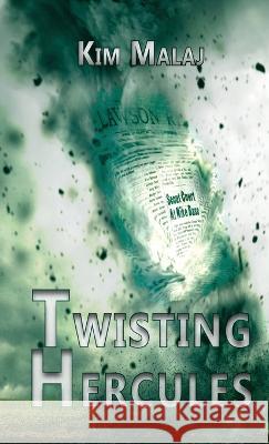 Twisting Hercules Kim Malaj   9781958502112 Homestead Albania Print - książka