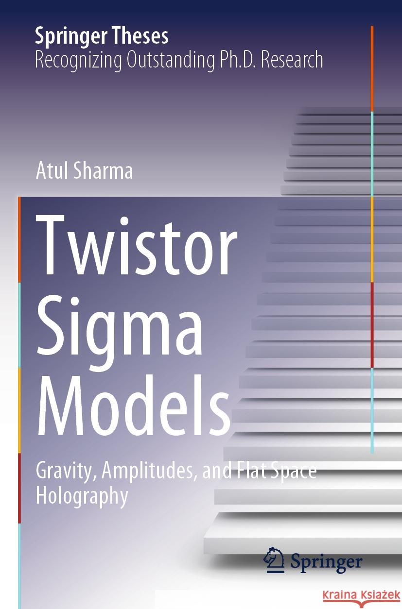 Twistor Sigma Models Sharma, Atul 9783031507533 Springer - książka