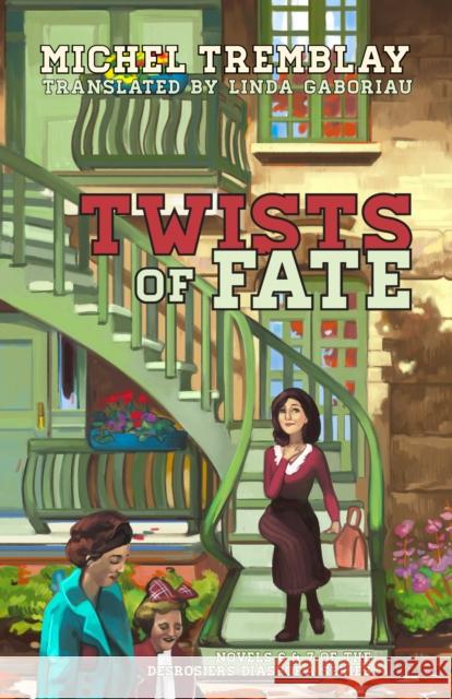 Twists of Fate: If by Chance & Destination Paradise Gaboriau, Linda 9781772013580 Talon Books,Canada - książka