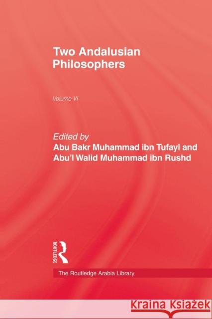 Two Andalusian Philosophers Tufayl 9781138010758 Routledge - książka