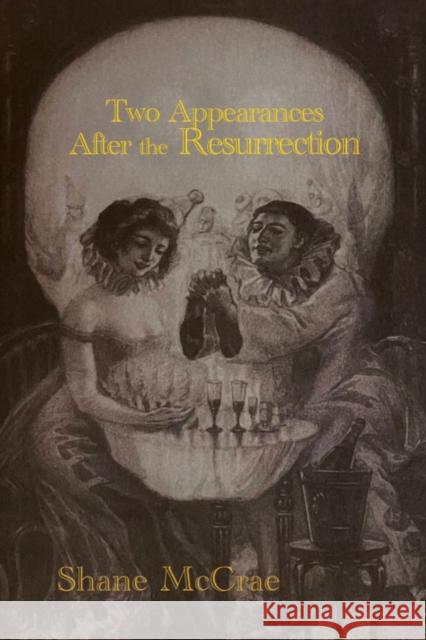 Two Appearances After the Resurrection Shane McCrae 9781632431721 Omnidawn - książka