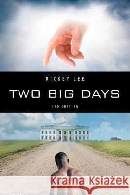 Two Big Days Rickey Lee 9781684092543 Page Publishing, Inc. - książka