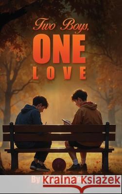 Two Boys, One Love Cecil Coffey 9781969324031 Parker Publishers - książka