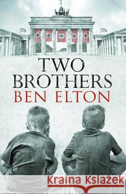 Two Brothers Ben Elton 9780552775311 Transworld Publishers Ltd - książka