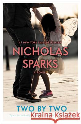 Two by Two Nicholas Sparks 9781455520688 Grand Central Publishing - książka