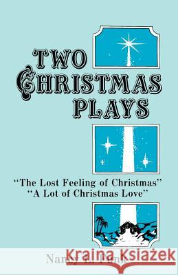 Two Christmas Plays Nancy Funk 9780895366955 C S S Publishing Company - książka