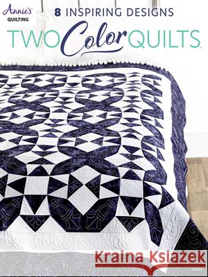 Two-Color Quilts Annie's 9781640255531 Annies - książka