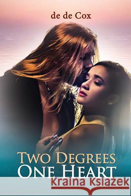 Two Degrees One Heart de de Cox 9781949873399 Beyond Publishing - książka