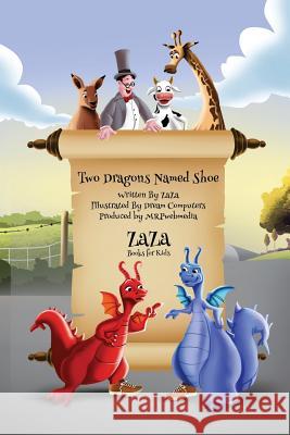 Two Dragons Named Shoe Jerry (Zaza) Bader Dream Computers  9780995342651 Mrpwebmedia - książka