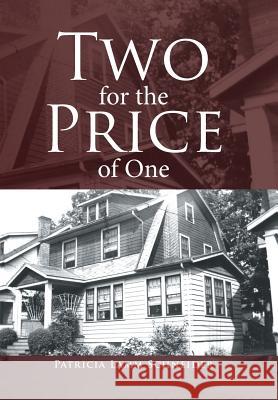 Two for the Price of One Patricia Lamm Schneider 9781524590123 Xlibris - książka