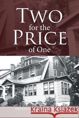 Two for the Price of One Patricia Lamm Schneider 9781524590130 Xlibris - książka