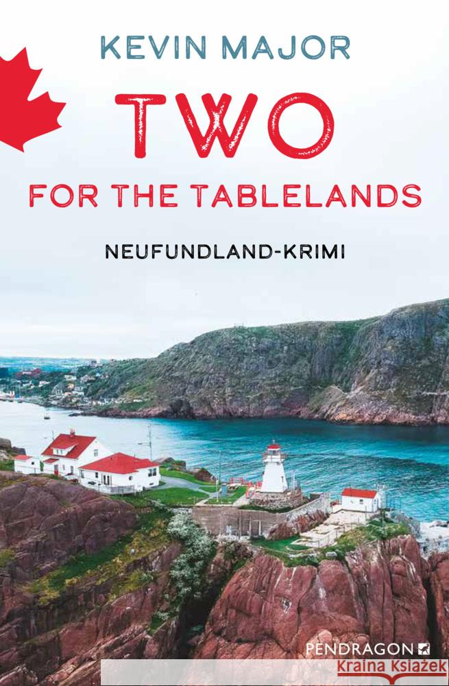 Two for the Tablelands Major, Kevin 9783865328601 Pendragon Verlag - książka