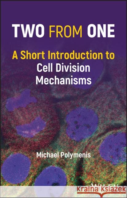 Two from One Polymenis, Michael 9781119930143 John Wiley and Sons Ltd - książka