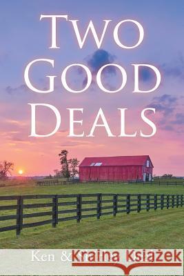 Two Good Deals Ken Deal, Shirley Deal 9781643673738 Urlink Print & Media, LLC - książka