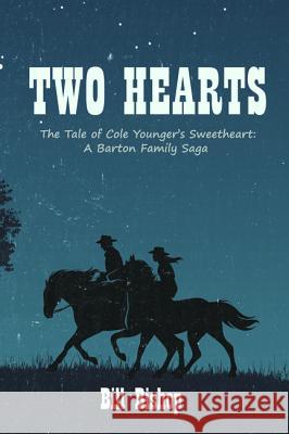 Two Hearts Bill Bishop 9781532677304 Resource Publications (CA) - książka