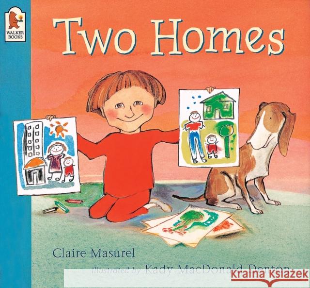 Two Homes Claire Masurel 9780744589252 Walker Books Ltd - książka