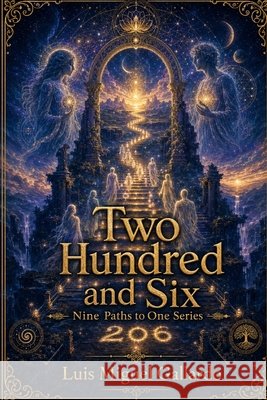 Two Hundred and Six: Return of Souls Gallardo, Luis Miguel 9798187088461 Independently Published - książka