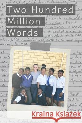 Two Hundred Million Words: A story of seven girls Stephanie Lee 9781034176954 Blurb - książka