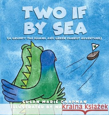 Two if by Sea Susan Marie Chapman, Natalia Loseva 9781734542943 Gourmet Dog LLC - książka