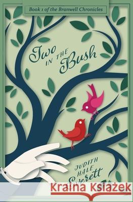 Two in the Bush Judith Hale Everett 9781736067505 Evershire Publishing - książka