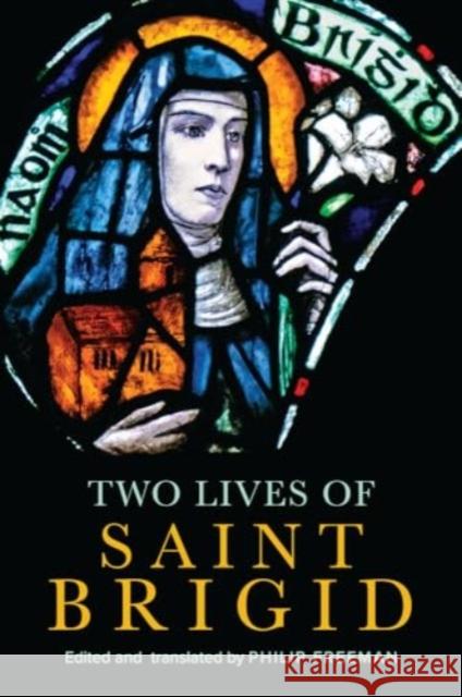 Two Lives of Saint Brigid Philip Freeman 9781801511162 Four Courts Press - książka