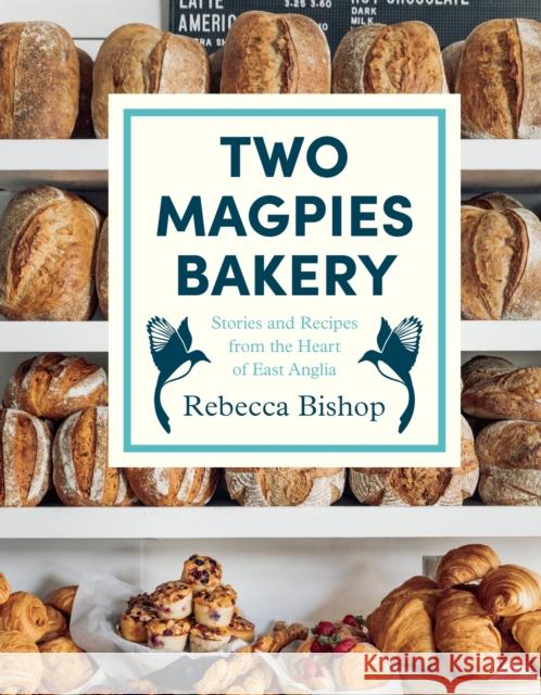 Two Magpies Bakery Rebecca Bishop 9781472295903 Headline Publishing Group - książka