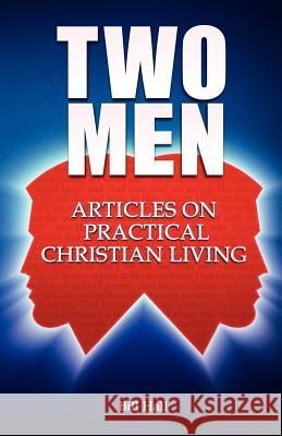 Two Men: Articles on Practical Christian Living Hall, Bill 9781936341504 Deward Publishing - książka