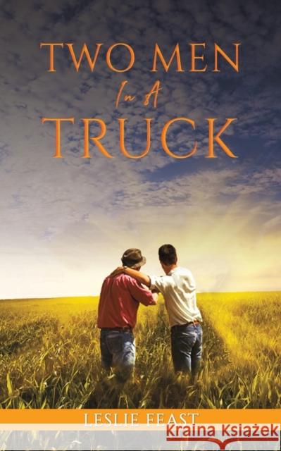 Two Men in a Truck Leslie Feast 9781398400016 Austin Macauley - książka