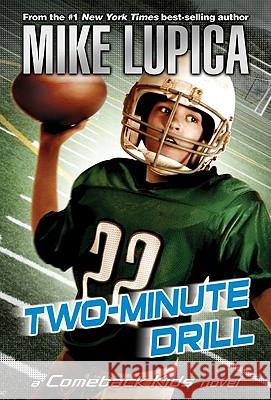 Two-Minute Drill Mike Lupica 9780142414422 Puffin Books - książka