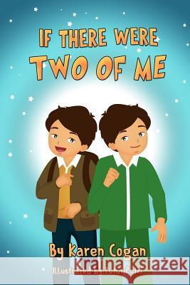 Two of Me Karen Cogan 9781542555005 Createspace Independent Publishing Platform - książka