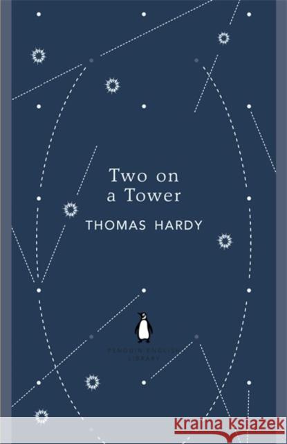 Two on a Tower Thomas Hardy 9780141199436 Penguin Books Ltd - książka