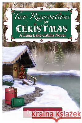 Two Reservations for Christmas Annie Acorn 9781979997621 Createspace Independent Publishing Platform - książka