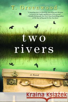 Two Rivers T. Greenwood 9781496730275 Kensington - książka
