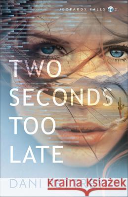 Two Seconds Too Late Dani Pettrey 9780764238499 Bethany House Publishers - książka