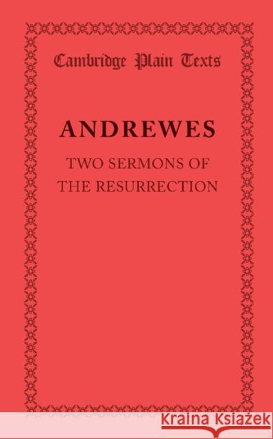 Two Sermons of the Resurrection  9781107690394 Cambridge University Press - książka