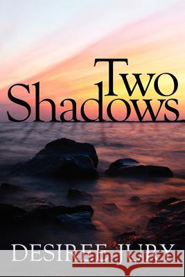 Two Shadows Desiree Jury 9780473186630 Desiree Jury - książka