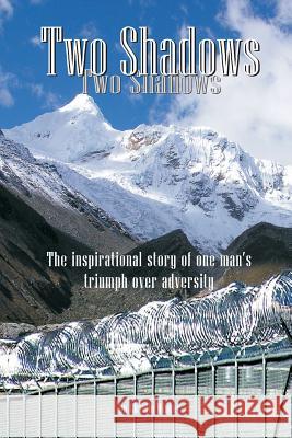 Two Shadows: A true story of triumph over adversity Cooper, Dave 9781453786789 Createspace - książka