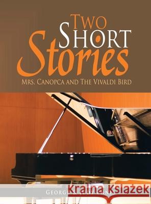 Two Short Stories George & Judy Ennis 9798895310403 Writers Branding LLC - książka