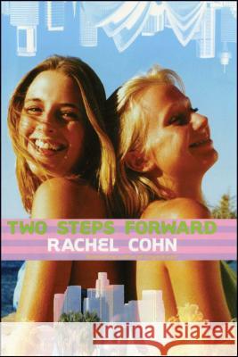 Two Steps Forward Rachel Cohn 9781442496156 Simon & Schuster Books for Young Readers - książka