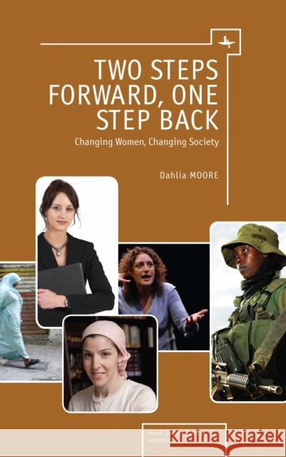 Two Steps Forward, One Step Back: Changing Women, Changing Society Dahlia Moore 9781618113023 Academic Studies Press - książka